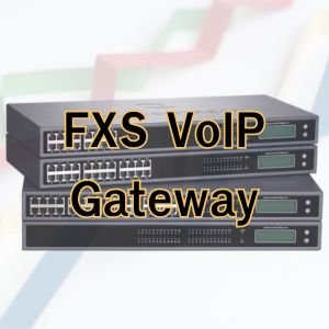 FXS VoIP Gateway