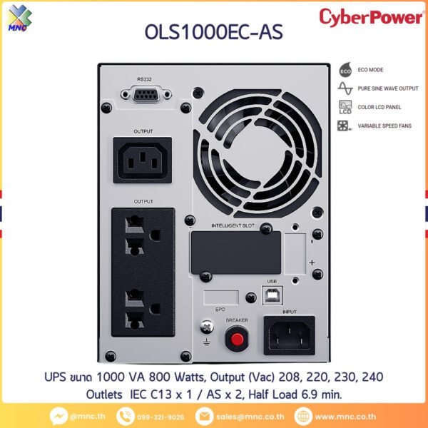 UPS ขนาด 1000 VA 800 Watts, Output (Vac) 208, 220, 230, 240 Outlets IEC C13 x 1 / AS x 2, Half Load 6.9 min.