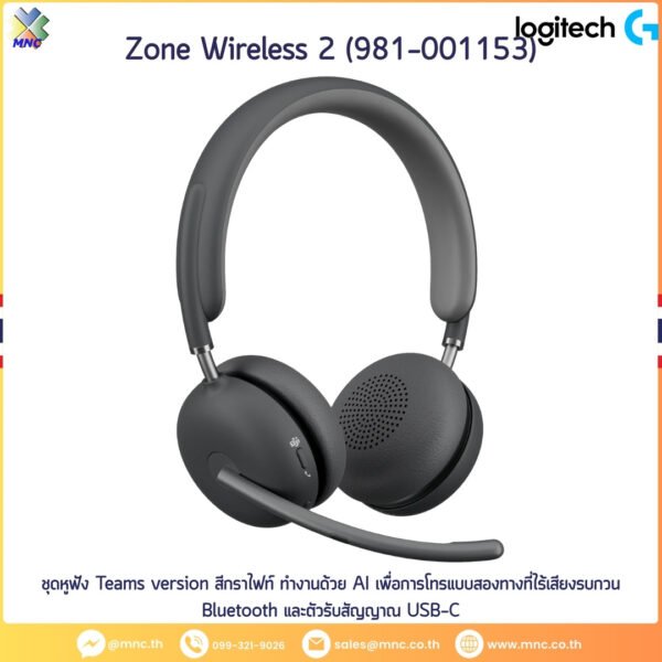 981-001153, Logitech Zone Wireless 2 headset Teams - Graphite
