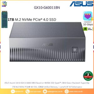 GX10-G60911BN, ASUS Ascent GX10 สถานี AI ซูเปอร์คอมพิวเตอร์ NVIDIA GB10 128GB 1TB (DGX Spark)